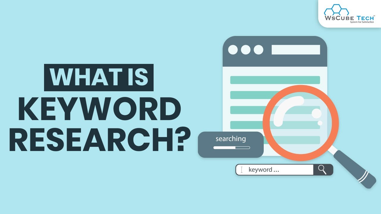 SEO Tutorial - What Is keyword research & Why It Is Important?