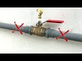 If you are not a plumber you should watch this tricks installing stop valves for pvc pipes