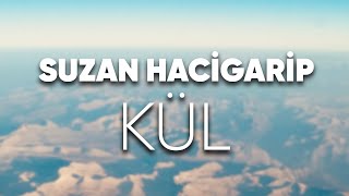 Suzan Hacigarip - Kül Resimi
