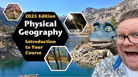 Introduction to Your Online Course | Physical Geography with Prof. Jeremy Patrich 2025 Edition