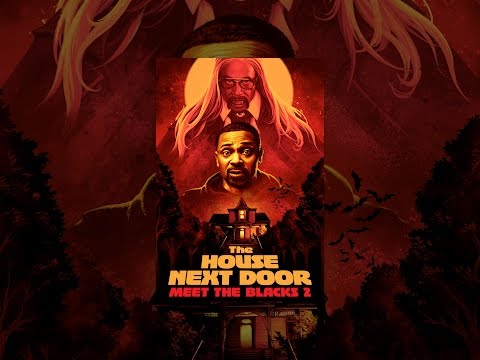 House Next Door, The: Meet The Blacks 2