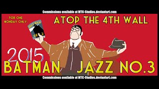 Batman: Jazz #3 - Atop the Fourth Wall