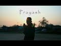 Prayash official music  swrap rai  northeast hip hop