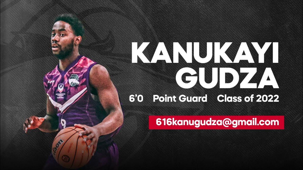 Kanukayi Gudza 6'0 Point Guard Class of 2022 YouTube