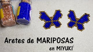 Aretes MARIPOSA en miyuki 🦋 / DIY
