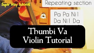 How to play 'Thumbi Va' song on Violin | Olangal | Carnatic notes