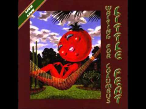 Little Feat ~ On Your Way Down