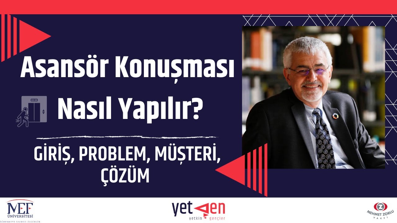 Asansör Konuşması Nasıl Yapılır? Giriş, Problem, Müşteri, Çözüm #42