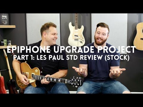 epiphone-upgrade-project!-part-1:-stock-les-paul-standard-review