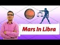 Mars In Libra (Traits and Characteristics) - Vedic Astrology