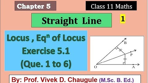 11 Maths || Straight Line (1) || Locus || Equation of Locus