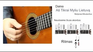 Miniatura del video "M. Mikutavičius – Aš tikrai myliu Lietuvą ( palengvintai) AKORDAI - RITMAS 🎸Mokomės groti gitara!"