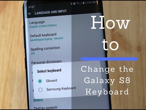 How to Change the Galaxy S8 Keyboard