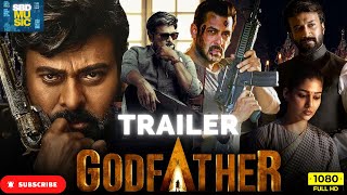 God Father Trailer | Megastar Chiranjeevi | Salman Khan | SBD Daily Music