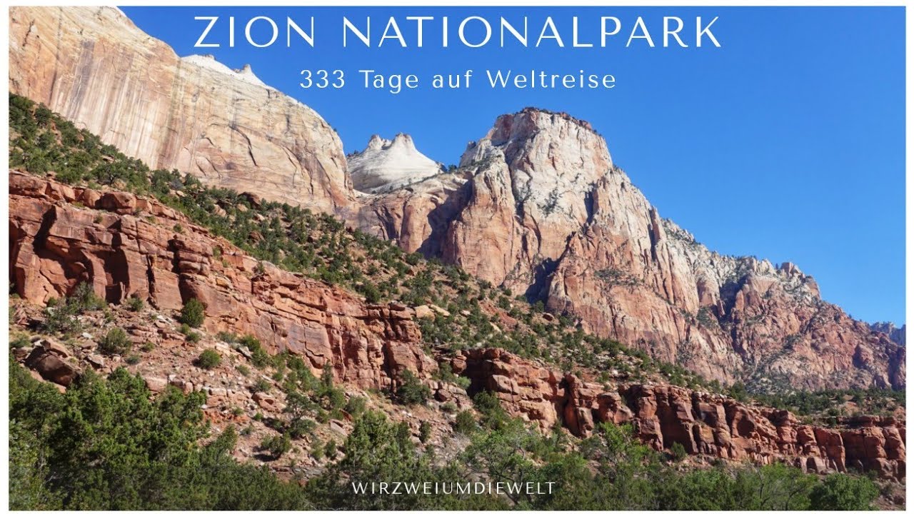 WELTREISE-VLOG#222 USA-Roadtrip Teil 6 - Seit 333 Tagen auf Weltreise | Zion Nationalpark