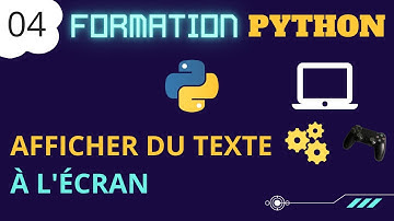 Formation Python #4 - Afficher du texte à l