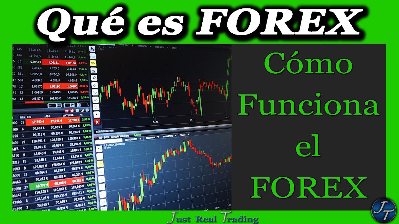 Que Es El Mercado Forex Y Como Funciona