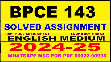 bpce 143 solved assignment 2024-25 | bpce 143 solved assignment in english 2025 | bpce 143 2024-25