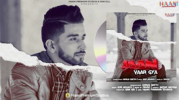 Jaan Vaar Gya (Official Song) Harlal Batth | Latest Punjabi Song 2022 | Haani Premium Studios