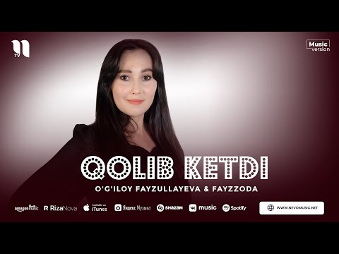 O'g'iloy Fayzullayeva & Fayzzoda — Qolib ketdi (audio 2023)