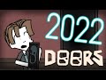 Doors Best Moments in 2022