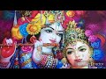 Jay-Jay Radha Raman Hari Bol