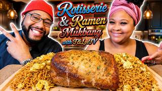 ROTISSERIE JUICY PORK LOIN & RAMEN MUKBANG! |b T&LEETV