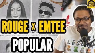 ROUGE x EMTEE - POPULAR (LIVESTREAM REACTION)