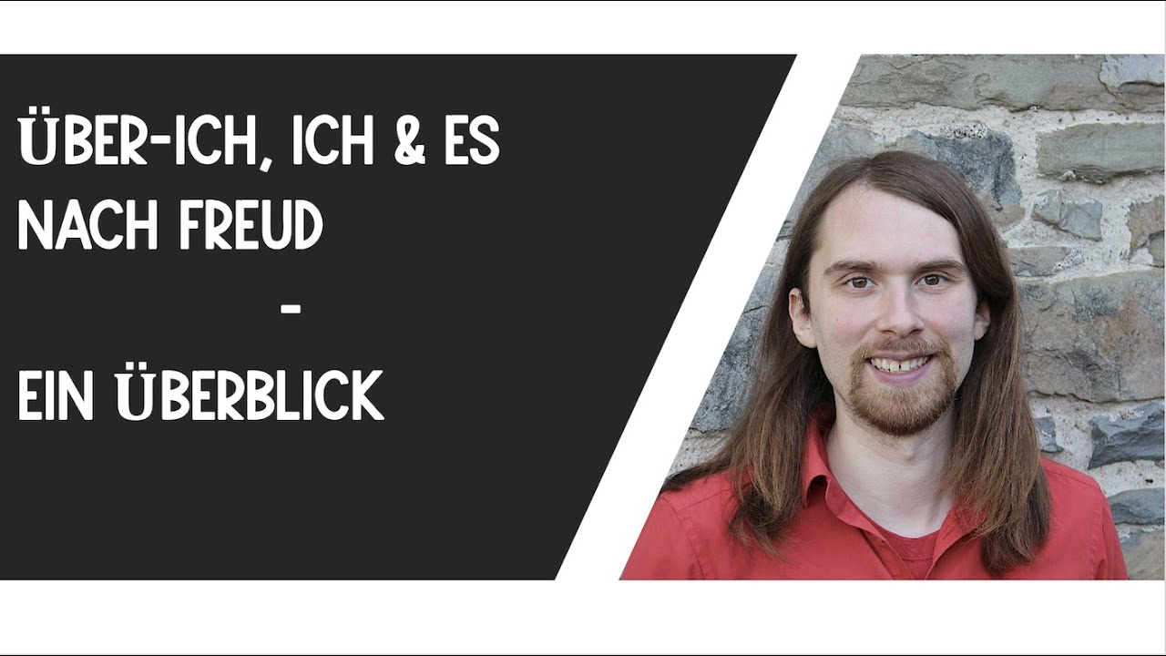 New Update Über Ich, Ich, Es (nach Freud) - Überblick