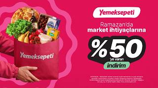 Çeşit çeşit markette %50'ye varan indirimler Yemeksepeti'nde!😎