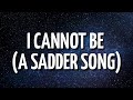 Download Lagu Post Malone - I Cannot Be {A Sadder Song} (Lyrics) Ft. Gunna