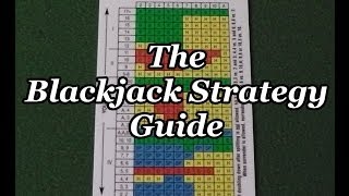 The Blackjack Strategy Guide Explained