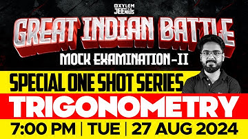 JEE GIB | Mock Examination - lI | Special One Shot Series | Trigonometry