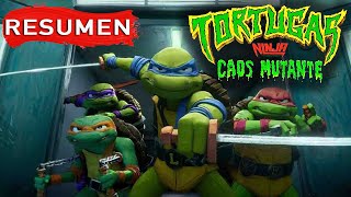 Tortugas Ninja: Caos Mutante / Teenage Mutant Ninja Turtles: Mutant Mayhem / Resumen en 11 minutos