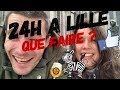 Lille  que faire en 24h  jack and geryy vlog travel