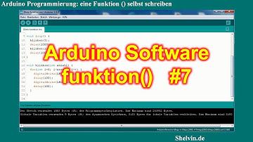 Arduino Programmierung #7 - eine eigene Funktion() schreiben