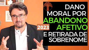 Como pedir indenização por abandono afetivo?