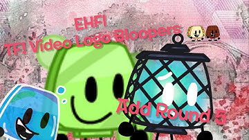 Everything has fallen into TF! Video Logo Bloopers Add Round 5