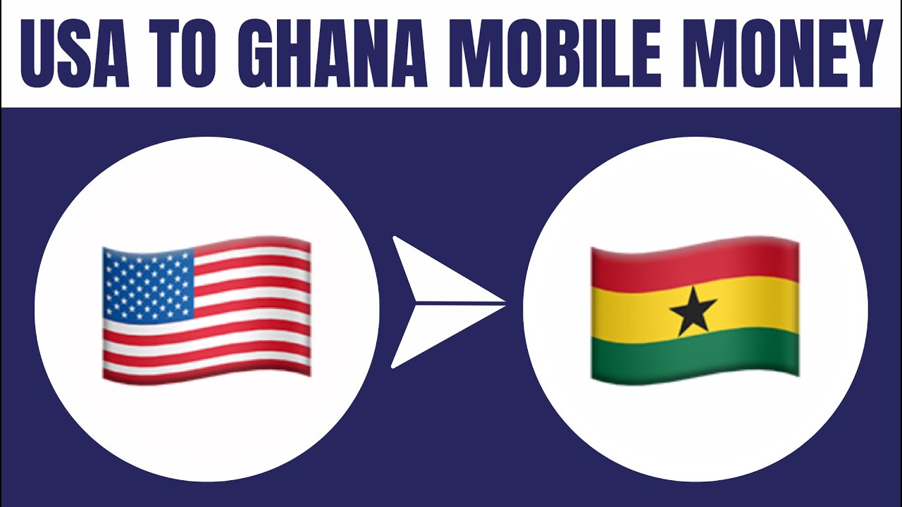 How to Send Money From USA to Ghana Mobile Money (2026)