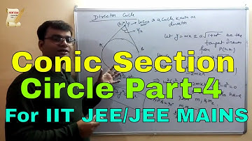 Conic Section| CIRCLE |PART-4|For IIT JEE/JEE MAINS |By-Ajit Sharma Sir(Ex faculty FIITJEE,SUPER100)