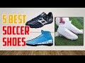 5 Best Soccer Shoes