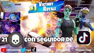 21 Kills con un seguidor de TikTok - Fortnite 2024