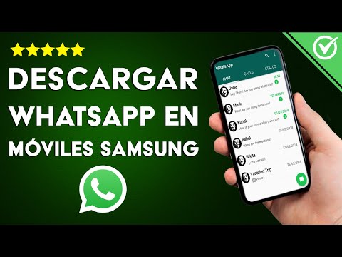 Cómo Descargar e Instalar WhatsApp Gratis en Cualquier Móvil Samsung