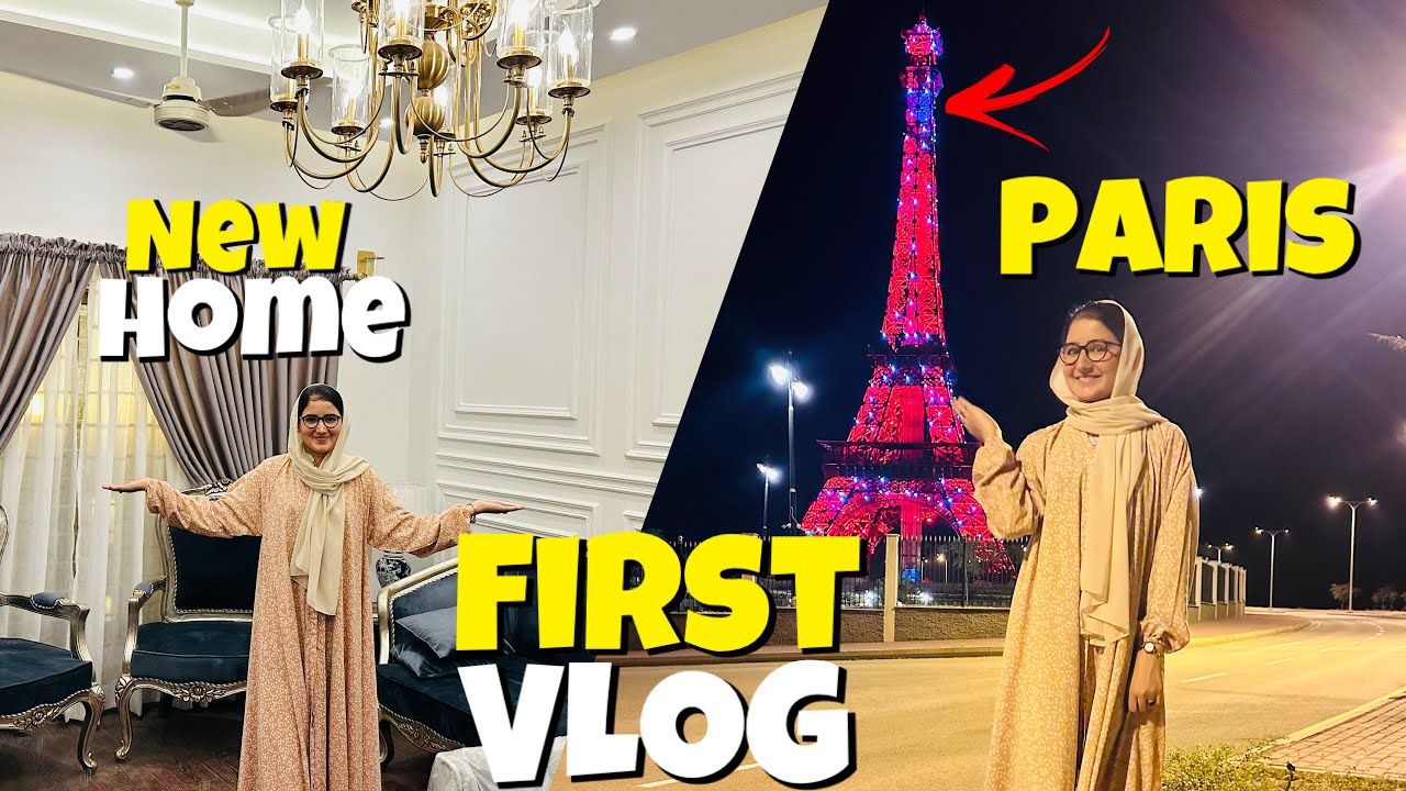 My First VLOG | New Home | Eiffel Tower Paris | Fatima Family VLOGS ...