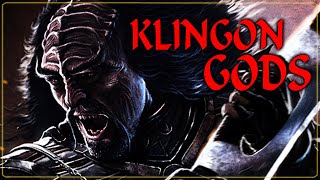 What Were The Klingon Gods?