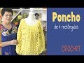 Poncho de 4 rectángulos tejido a crochet- Tejiendo Perú