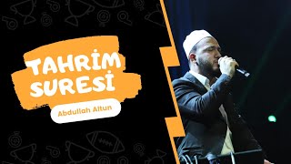 Tahrim Suresi | سورة التحريم | [Tamamı Mealli] | Abdullah Altun |