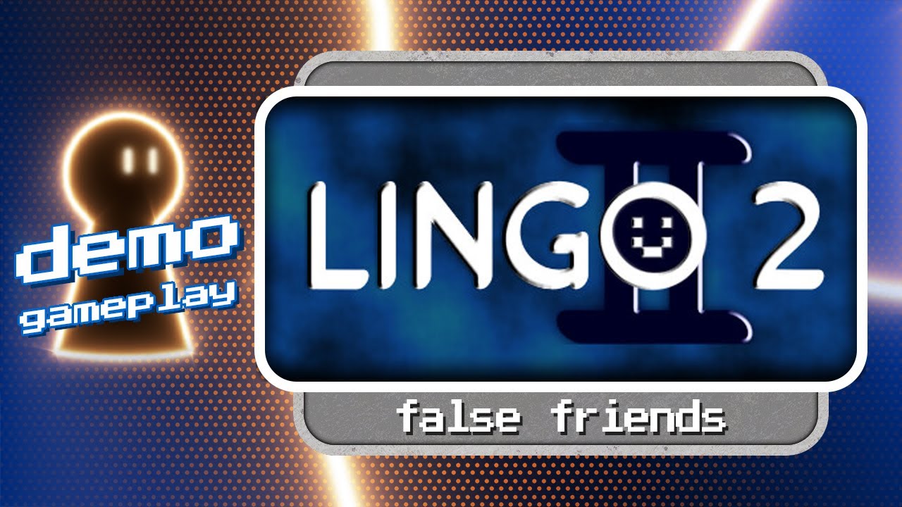 Lingo 2 demo gameplay | False friends