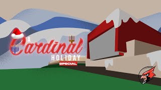 A CARDINAL HOLIDAY SPECIAL