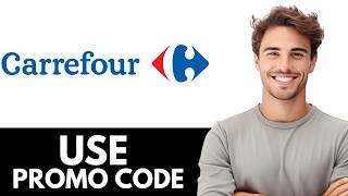 How to use Carrefour Promo Code (Quick & Easy Tutorial)